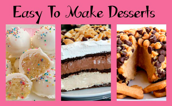 Easy To Make Desserts - No Bake Recipes