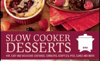 Slow Cooker Desserts Recipe Book Photo