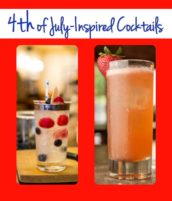 4th of July Inspired Cocktails