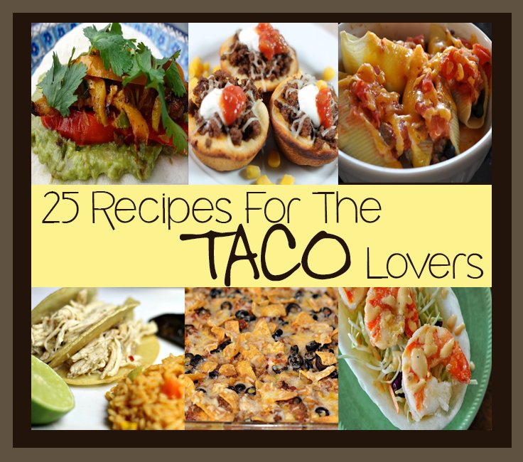 25 Taco Recipes