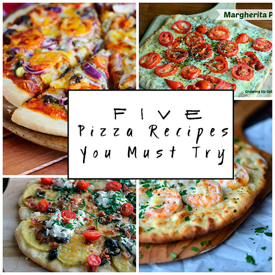 Five Pizza Recipes