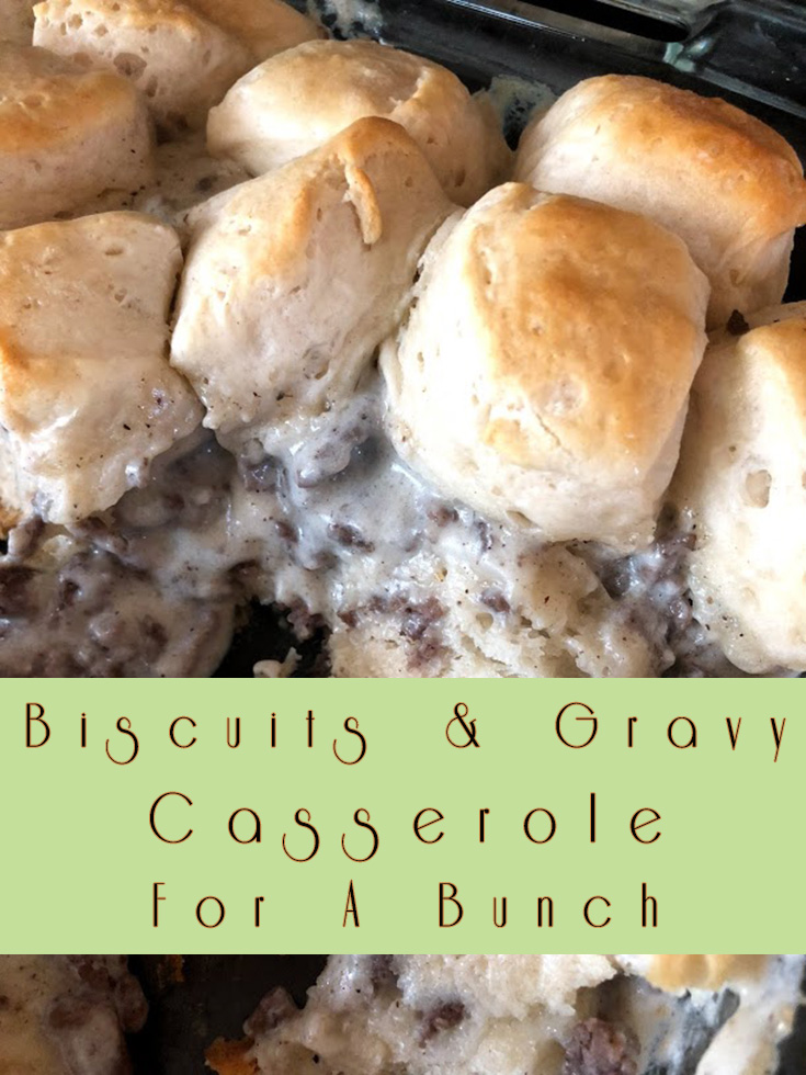 Biscuits And Gravy Casserole Recipe